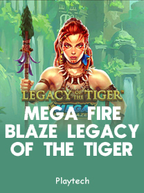 Mega Fire Blaze Legacy of the Tiger Game: Panduan Bermain dan Tips Menang banner